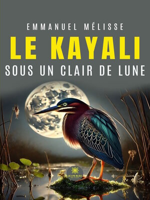 cover image of Le kayali sous un clair de lune